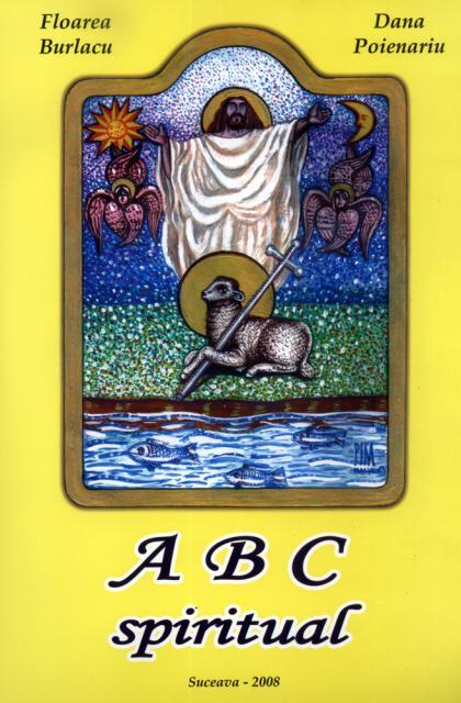 Carte: „A B C spiritual”, poveşti şi poezii pentru copii