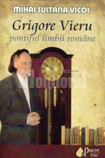 “Grigore Vieru, pontiful limbii române”
