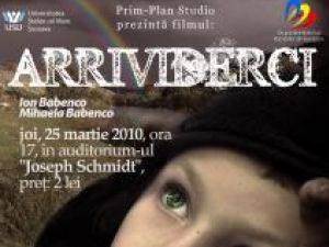 Premieră în România: Filmul “Arrividerci”, la Suceava