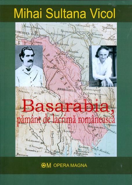 Carte: “Basarabia, pământ de lacrimă românească”