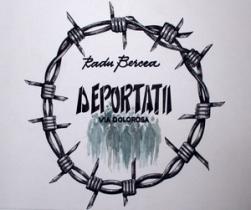 Expoziţie: „Deportaţii - Via Dolorosa”