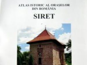 Atlasul istoric al oraşului Siret