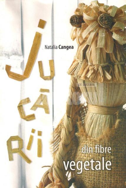 Cartea Nataliei Cangea - Jucării din fibre vegetale