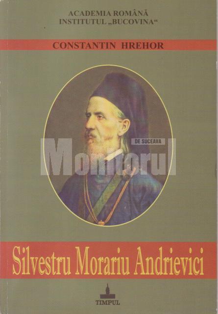Pagina de carte: Constantin Hrehor: „Silvestru Morariu Andrievici”
