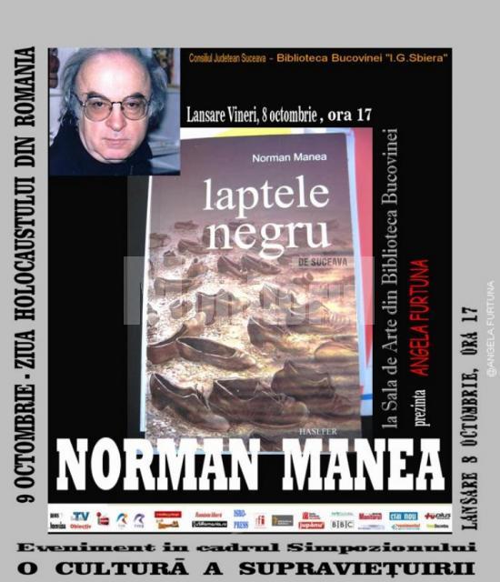 Lansare de carte: Norman Manea: „Laptele negru”