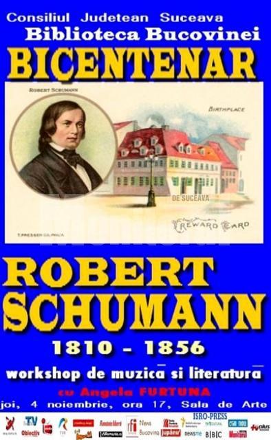 Biblioteca Bucovinei: Bicentenar Robert Schumann