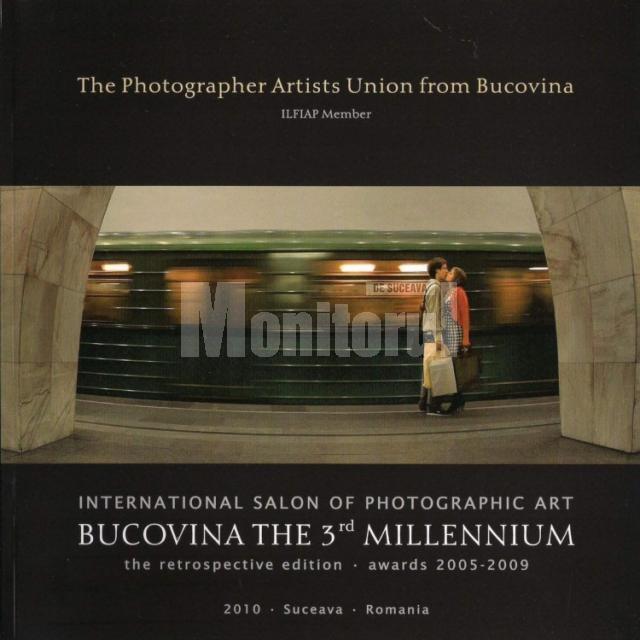 La Muzeul Bucovinei: Expoziţia retrospectivă a Salonului Internaţional de Artă Fotografică “Bucovina - Mileniul III”