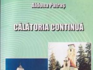 Aldona Patraş: „Călătoria continuă”