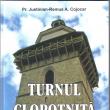 Monografia Turnul clopotniţă - Biserica Sf. Dumitru - Suceava