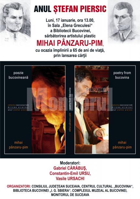 Aniversare şi lansare de carte: Mihai Pânzaru PIM, „Poetry from Bucovina”