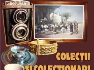 Expoziţie „Colecţii şi colecţionari”