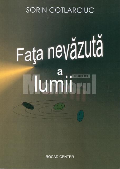 Lansare de carte: „Faţa nevăzută a lumii”