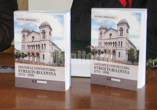 Dilemele convieţuirii - evreii în Bucovina 1774-1939
