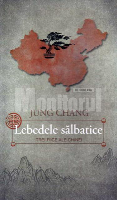 Jung Chang: „Lebedele sălbatice”