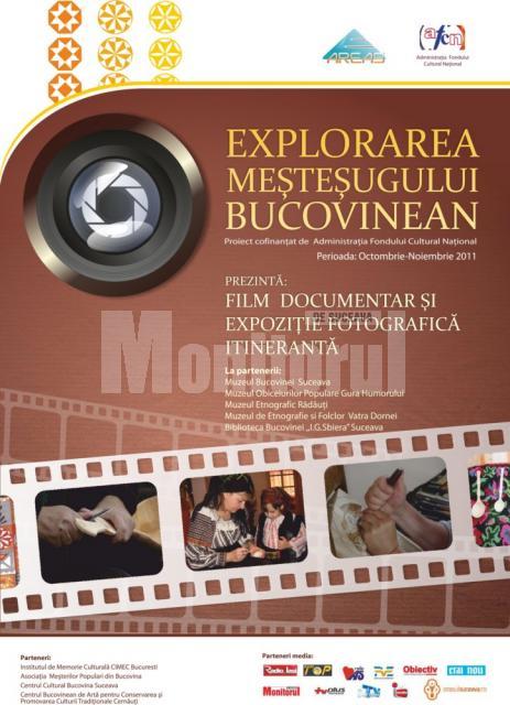 ,,Explorarea meşteşugului bucovinean”, expoziţie de fotografie