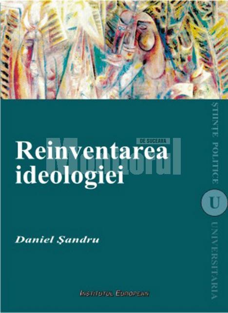 Cartea „Reinventarea ideologiei”