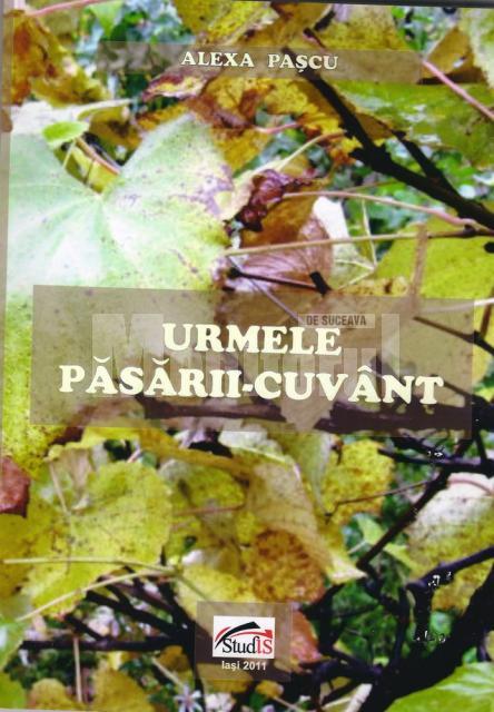 Volumul de versuri lansat la Fălticeni este o dedicaţie pentru aniversarea a 162 de ani de la naşterea poetului Mihai Eminescu