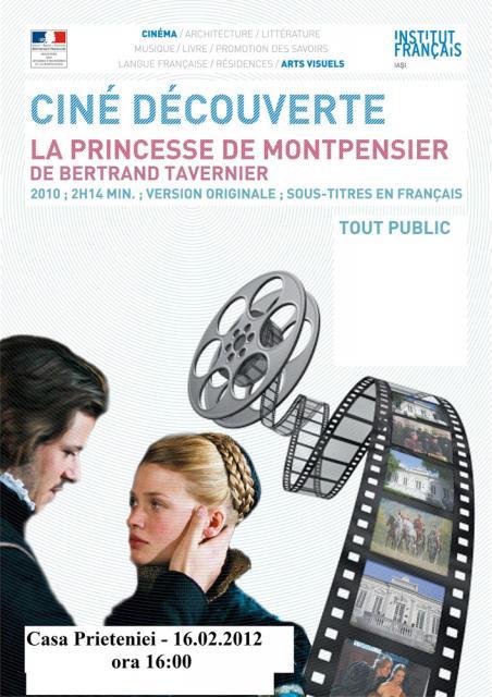 Serile de film francez la Casa Prieteniei La princesse de Montpensier