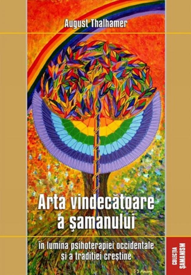 August Thalhamer: „Arta vindecătoare a şamanului”