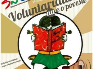 „Voluntariatul nu e o poveste. Voluntariatul e de povestit!”, timp de o săptămână, la Suceava
