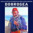 Expoziţia „Dobrogea - Pitoresc şi exotism la ţărmul Mării Negre”