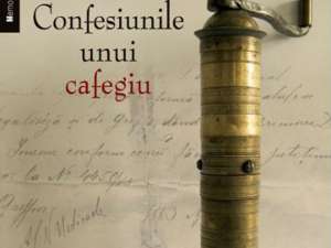 Gheorghe Florescu: „Confesiunile unui cafegiu”