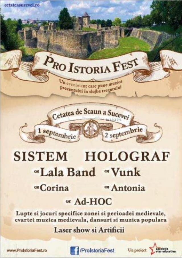 „Pro Istoria Fest”, la Cetatea de Scaun a Sucevei