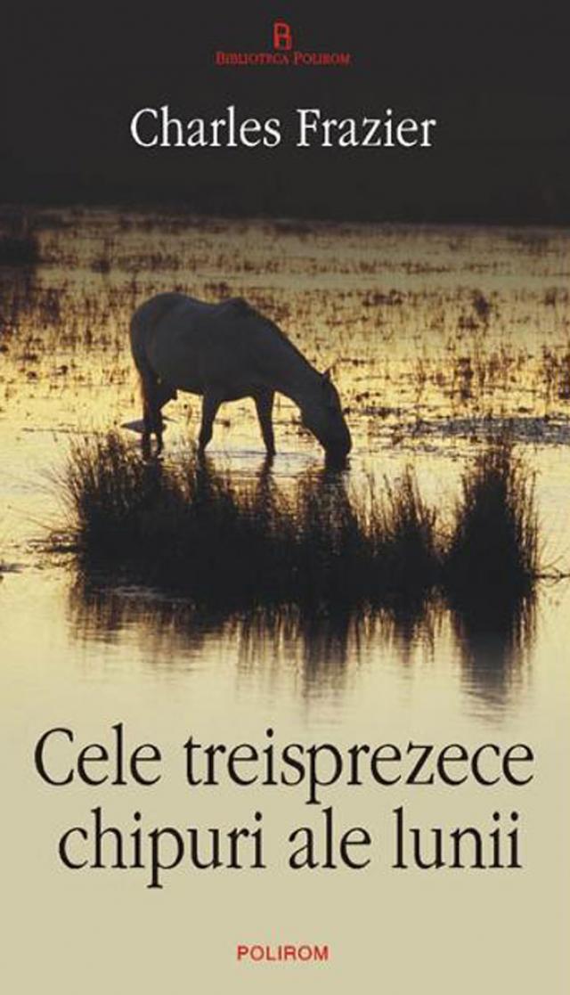 Charles Frazier: „Cele treisprezece chipuri ale lunii”