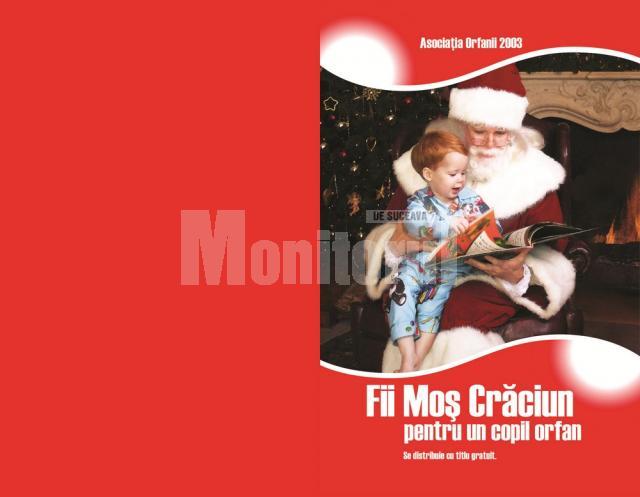 Campania „Fii Moş Crăciun pentru un copil orfan”, demarată de Asociaţia „Orfanii 2003”
