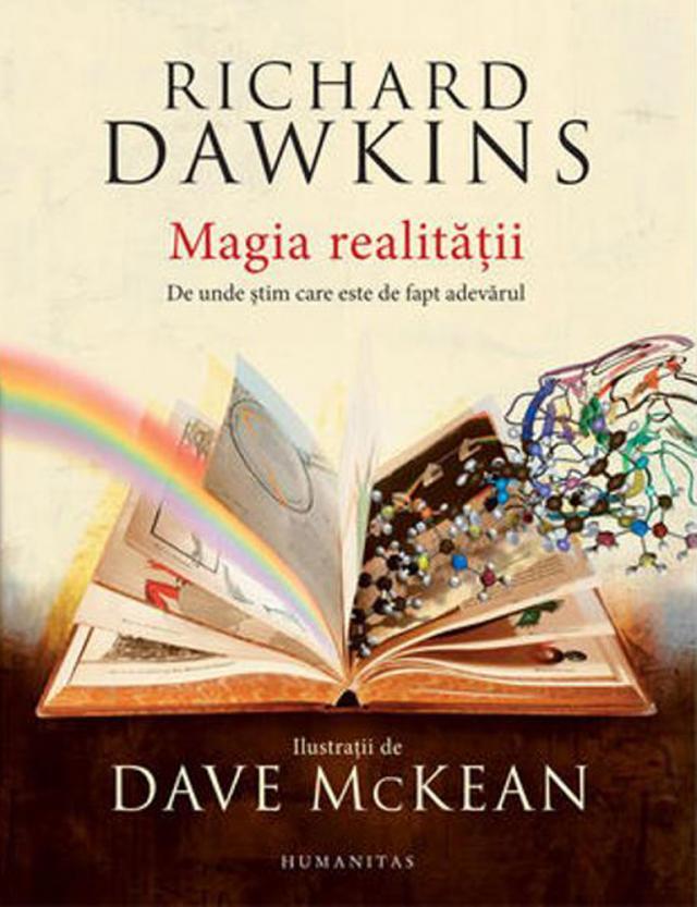 Richard Dawkins: „Magia realităţii”