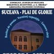 Suceava - Plai de glorie