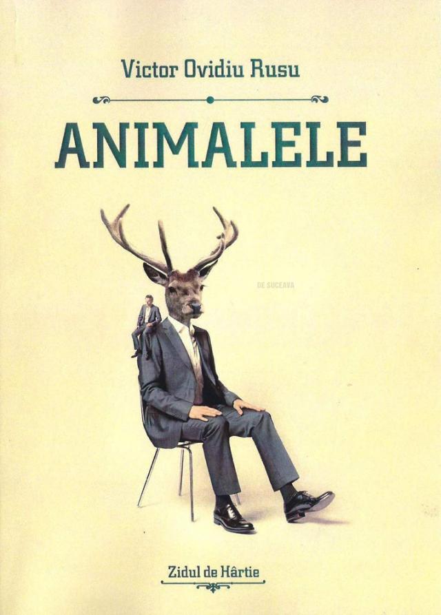 Animalele, de Victor Ovidiu Rusu