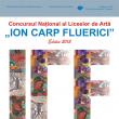 Expoziţia Concursului Naţional al Liceelor de Artă „Ion Carp Fluerici”