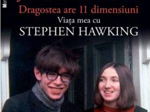 Jane Hawking: „Dragostea are 11 dimensiuni”