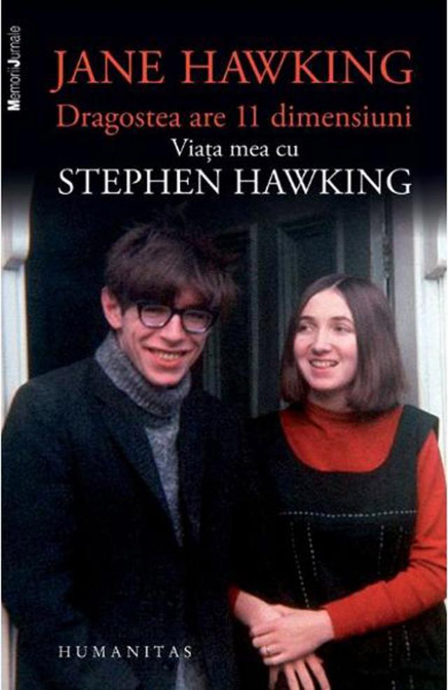 Jane Hawking: „Dragostea are 11 dimensiuni”