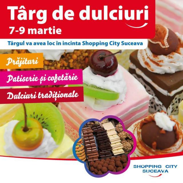 Târg de dulciuri, la Shopping City Suceava