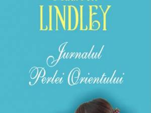 Maureen Lindley: „Jurnalul Perlei Orientului”