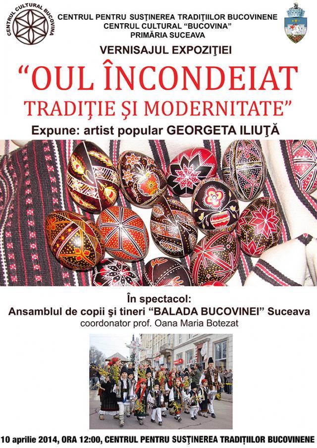 Expoziţia „Oul încondeiat - Tradiţie şi modernitate”, realizată de artistul popular Georgeta Iliuţă