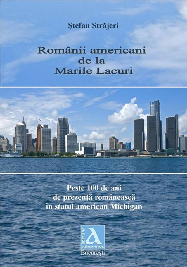 „Românii americani de la Marile Lacuri”