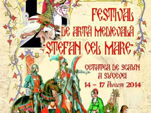 Festivalul de Artă Medievală “Ştefan cel Mare”, ediţia a VIII-a