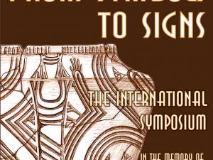 Simpozionul Internaţional „De la simboluri la semne”