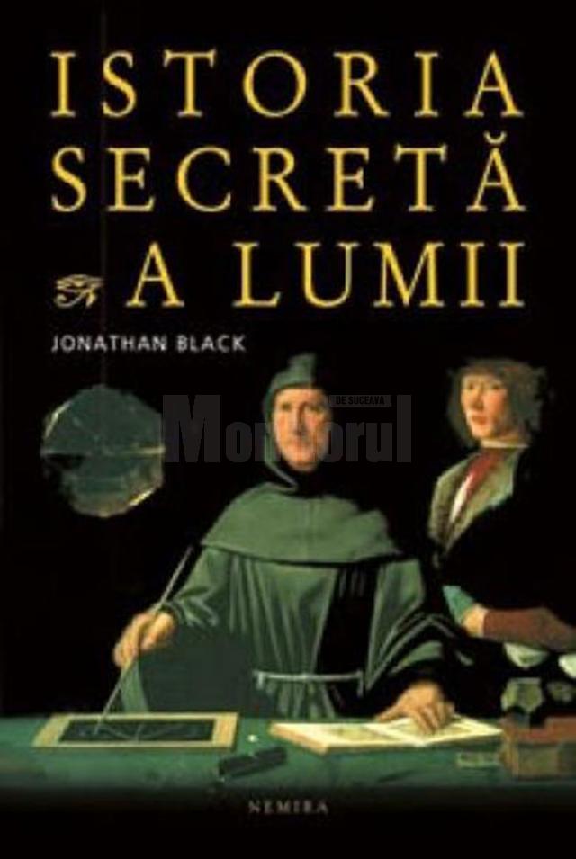 Jonathan Black: „Istoria secretă a lumii”