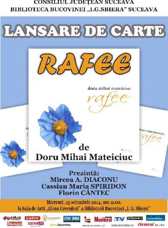 Lansarea volumului „Rafee”, de Doru Mihai Mateiciuc