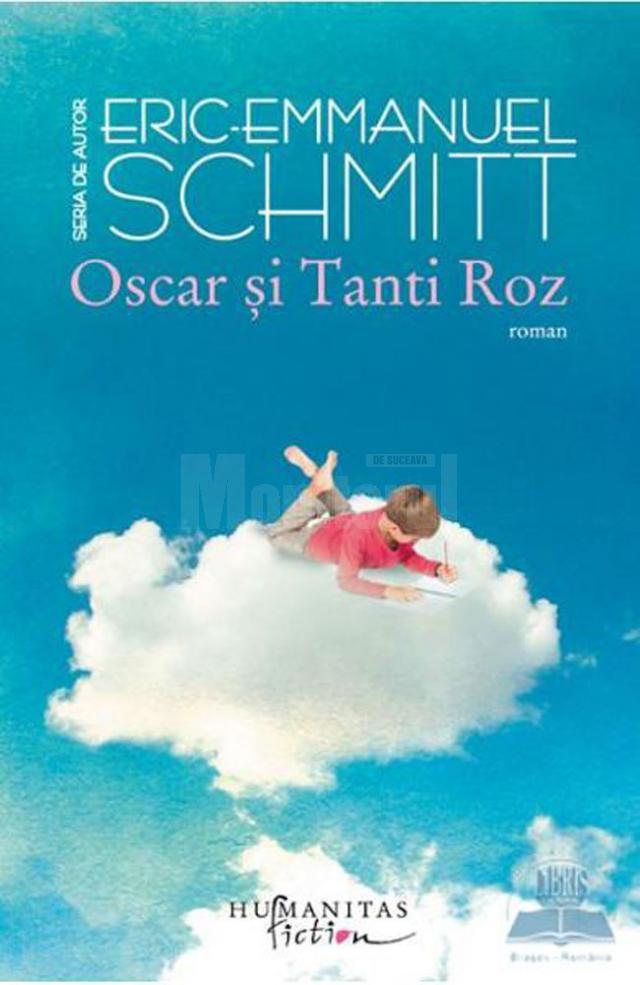 Eric-Emmanuel Schmitt: „Oscar şi Tanti Roz”