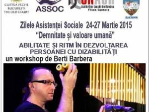 Workshop cu Berti Barbera, la Centrul pentru Susţinerea Tradiţiilor Bucovinene