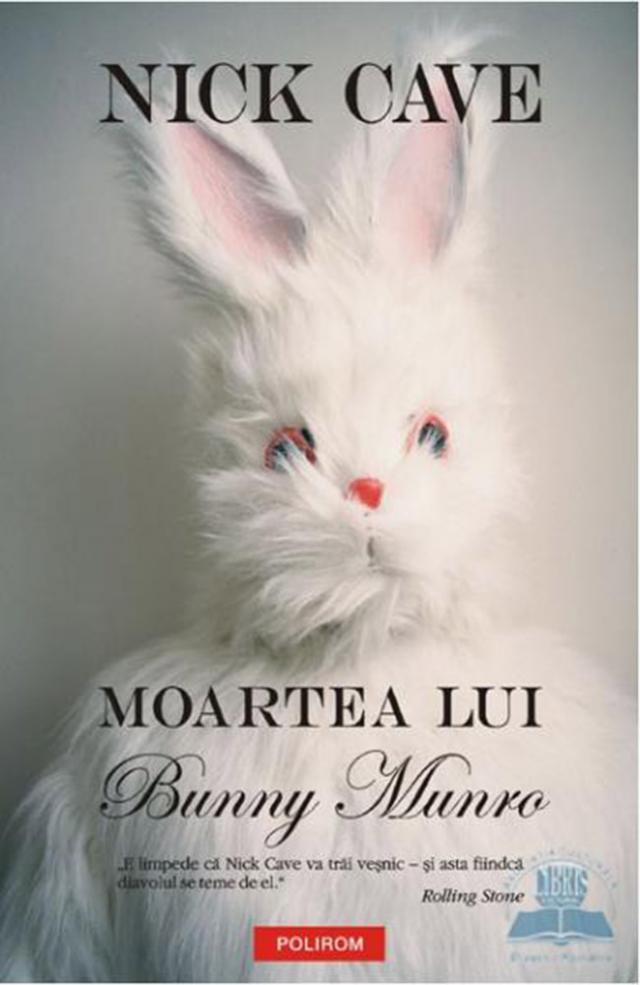 Nick Cave: „Moartea lui Bunny Munro”