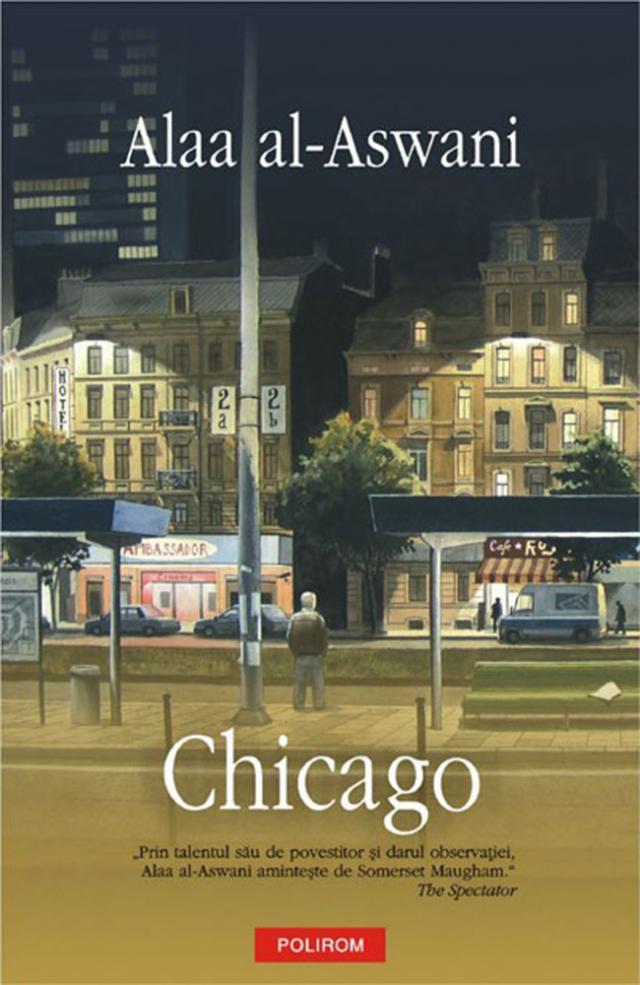 Alaa al-Aswani: „Chicago”