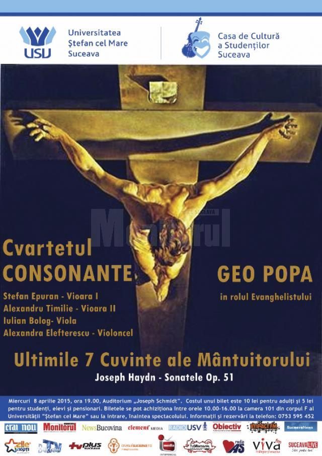 „Ultimele şapte cuvinte ale Mântuitorului pe cruce” - cu Cvartetul „Consonanţe”, la USV
