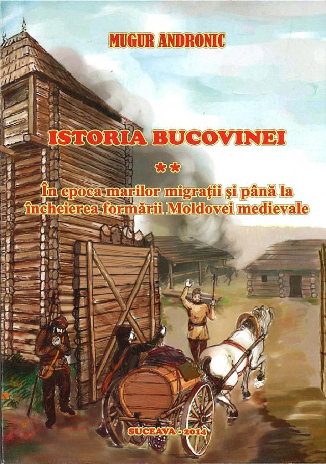 Mugur Andronic: „Istoria Bucovinei” (vol. II)
