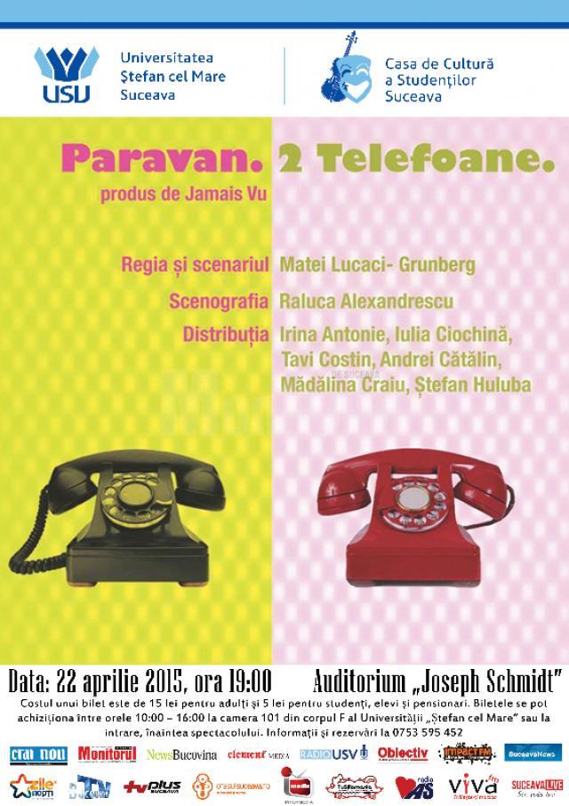 Piesa de teatru „Paravan. 2 telefoane”, la USV